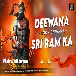 Deewana Hoon Deewana Ramnavmi 2024 Hindu Roadshow Mix VishwaKarma BaBa Hi TeCk BaSti